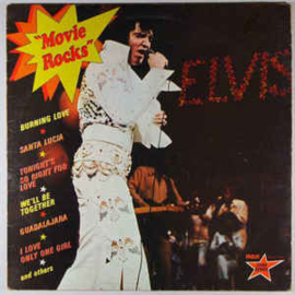 Elvis Presley ‎– Movie Rocks