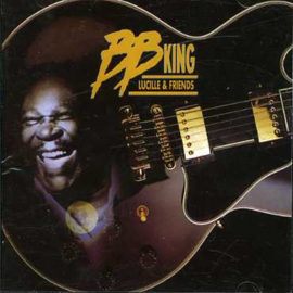 B.B. King – Lucille & Friends (CD)