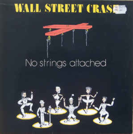 Wall Street Crash ‎– No Strings Attached