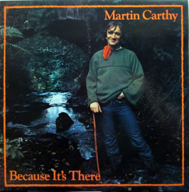 Martin Carthy – Because It's There