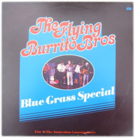 Flying Burrito Bros – Blue Grass Special