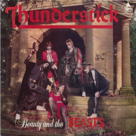 Thunderstick – Beauty And The Beasts