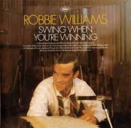 Robbie Williams ‎– Swing When You're Winning (CD)
