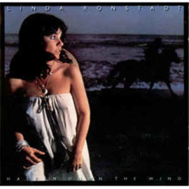 Linda Ronstadt ‎– Hasten Down The Wind