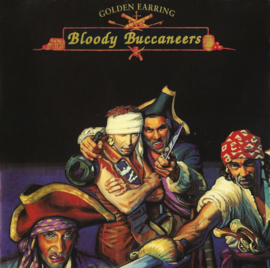 Golden Earring – Bloody Buccaneers (CD)