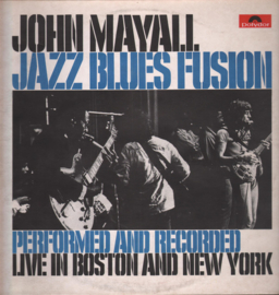 John Mayall – Jazz Blues Fusion