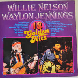 Willie Nelson, Waylon Jennings ‎– 18 Golden Hits