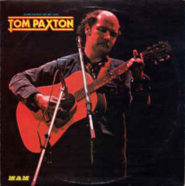 Tom Paxton ‎– Something In My Life