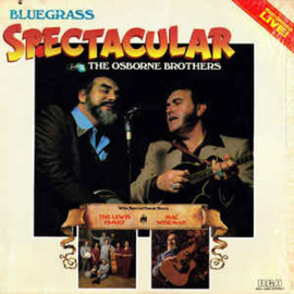 Osborne Brothers ‎– Bluegrass Spectacular