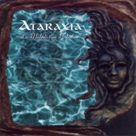 Ataraxia – La Malédiction D'Ondine (CD)