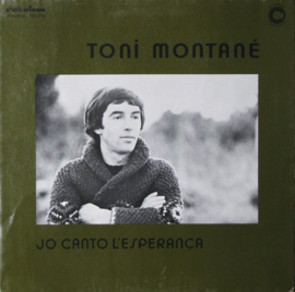 Toni Montané – Jo Canto L'Esperança
