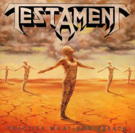Testament  ‎– Practice What You Preach