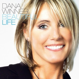 Dana Winner – Beautiful Life (CD)