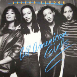 Sister Sledge ‎– All American Girls