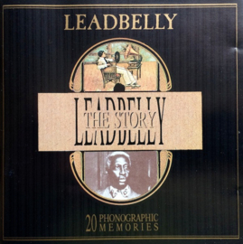 Leadbelly – The Leadbelly Story (CD)