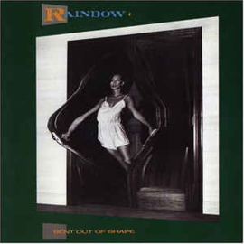 Rainbow ‎– Bent Out Of Shape