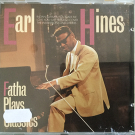 Earl Hines – Fatha Plays Classics (CD)