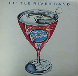 Little River Band ‎– Diamantina Cocktail