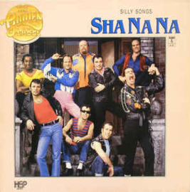 Sha Na Na ‎– Silly Songs