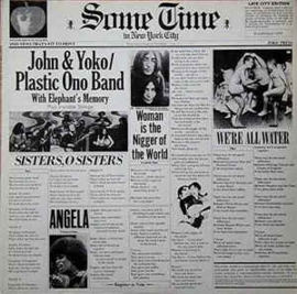 John Lennon & Yoko / Plastic Ono Band With Elephant's Memory And Invisible Strings ‎– Some Time In New York City