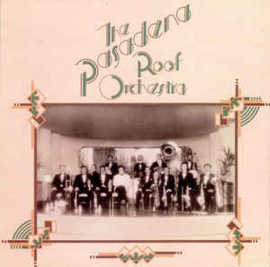 Pasadena Roof Orchestra ‎– The Pasadena Roof Orchestra