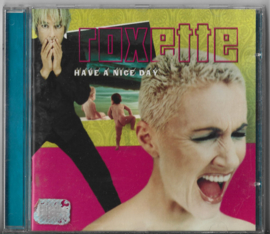 Roxette – Have A Nice Day (CD)