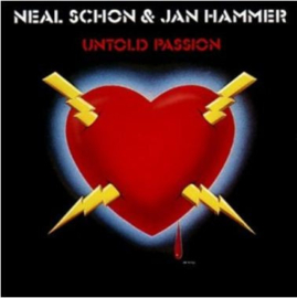 Neal Schon & Jan Hammer – Untold Passion