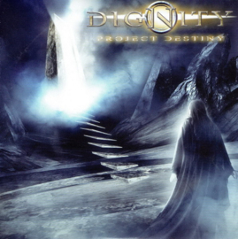 Dignity – Project Destiny (CD)