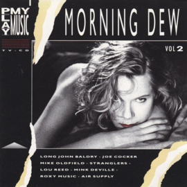 Various – Play My Music Vol 2 - Morning Dew (CD)