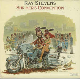 Ray Stevens ‎– Shriner's Convention