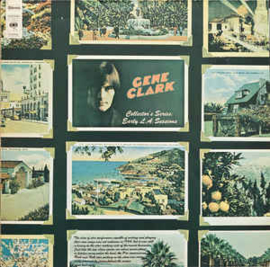 Gene Clark ‎– Collector's Series: Early L.A. Sessions