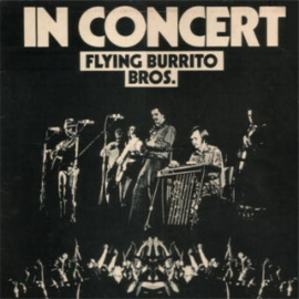Flying Burrito Bros. – In Concert