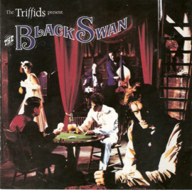 Triffids – The Triffids Present The Black Swan (CD)