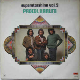 Procol Harum ‎– Superstarshine Vol. 9