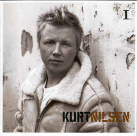 Kurt Nilsen ‎– I (CD)