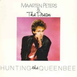 Maarten Peters & The Dream ‎– Hunting The Queenbee