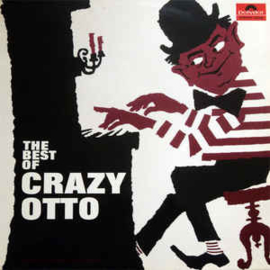 Crazy Otto ‎– The Best Of Crazy Otto