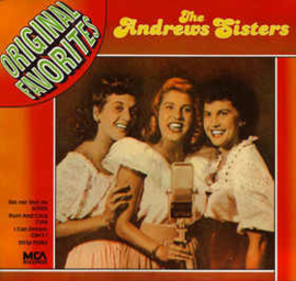 Andrews Sisters ‎– Original Favorites
