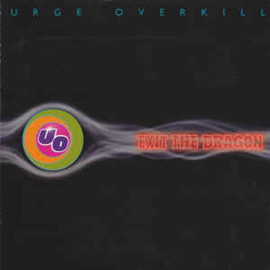 Urge Overkill ‎– Exit The Dragon (CD)