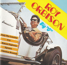 Roy Orbison ‎– Big "O" (CD)