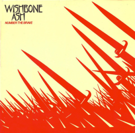 Wishbone Ash – Number The Brave