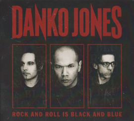 Danko Jones – Rock And Roll Is Black And Blue (CD)