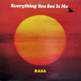 Rasa ‎– Everything You See Is Me