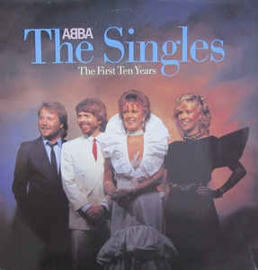 ABBA ‎– The Singles - The First Ten Years