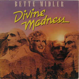Bette Midler ‎– Divine Madness