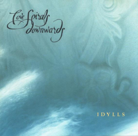 Love Spirals Downwards – Idylls (CD)
