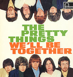 Pretty Things – We'll Be Together