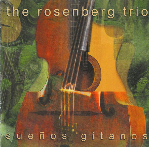 Rosenberg Trio – Sueños Gitanos (CD)