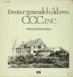 C.C.C. Inc. ‎– To Our Grandchildren