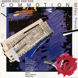 Lloyd Cole And The Commotions ‎– Easy Pieces